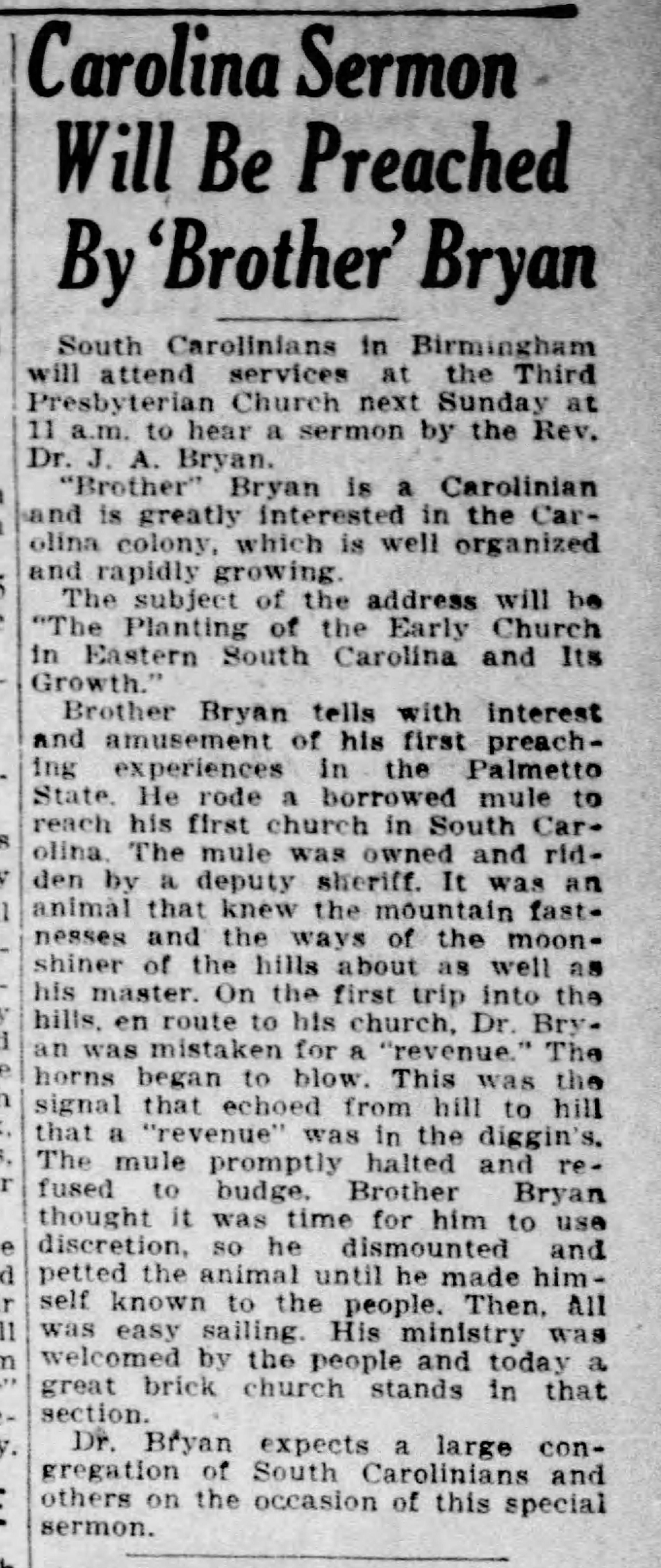 Carolina Sermon Will Be Preached By 'Brother' Bryan